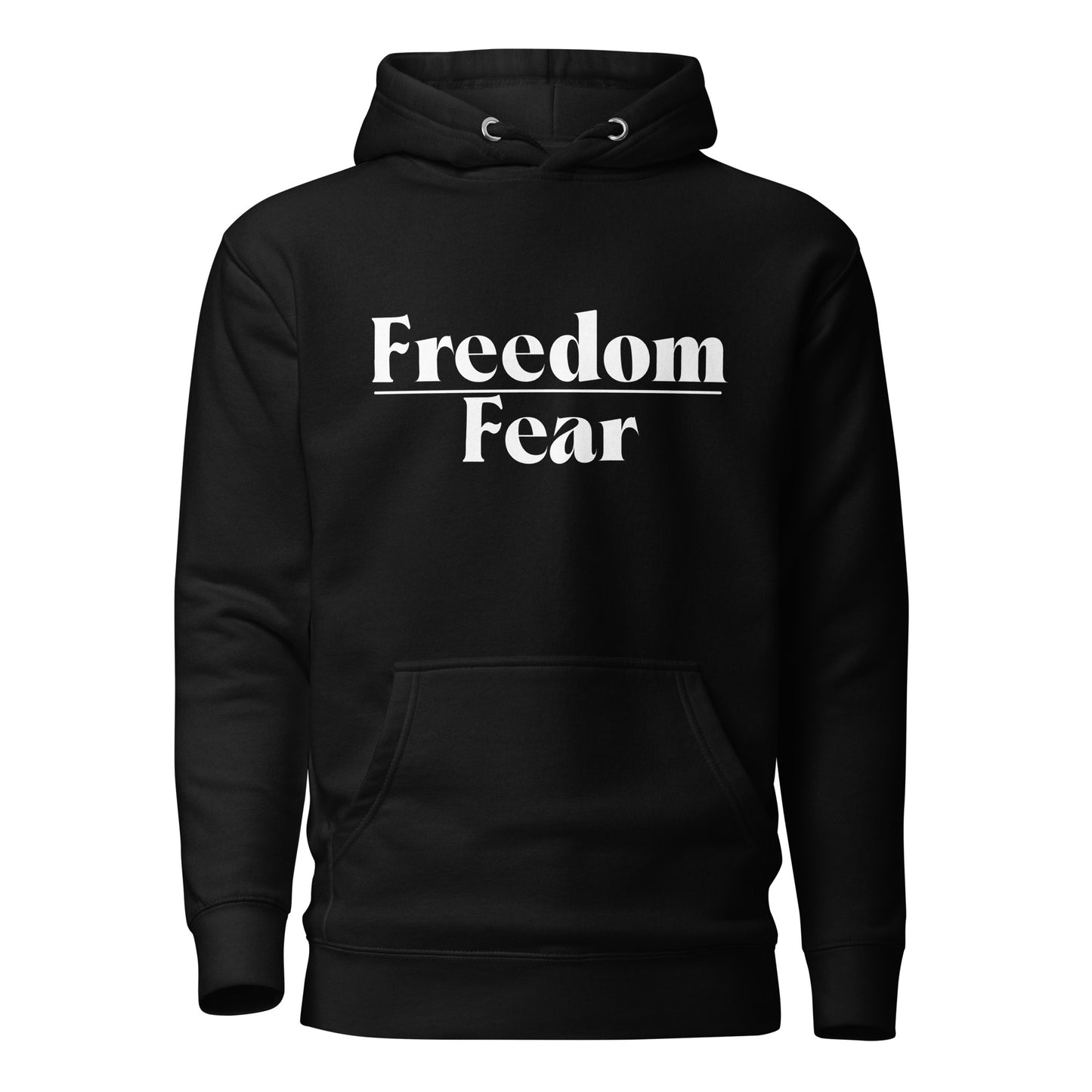 Freedom Over Fear (Unisex Hoodie)